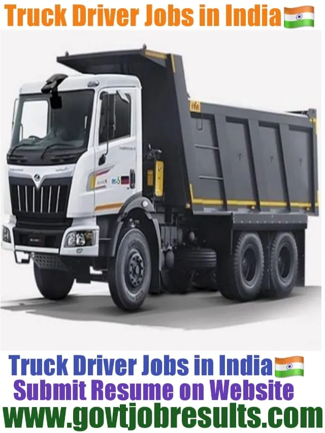 Truck Driver Jobs In India 2022-23 | Govtjobresults