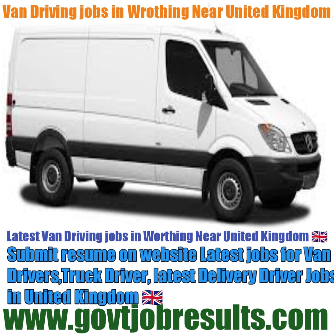 Van Driving Jobs In Worthing United Kingdom In 2021 - Govtjobresults