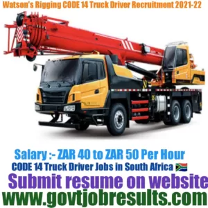 Watsons Rigging CODE 14 Crane Truck Driver Recruitment 2021-22