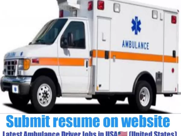 Ambulance Driver Jobs in USA 2023