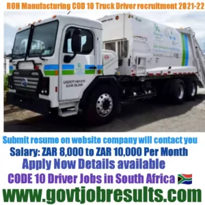 ROH Manufacturing CODE 10 Truck Driver Recruitment 2021-22