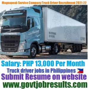 Magnapeak Service Company Truck Driver Recruitment 2021-22
