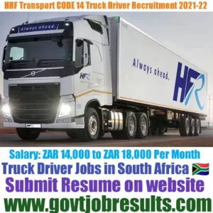 HFR Transport CODE 14 Truck Driver Recruitment 2021-22