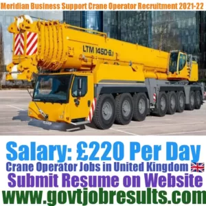 Meridian Business Support Crane Operator Recruitment 2021-22