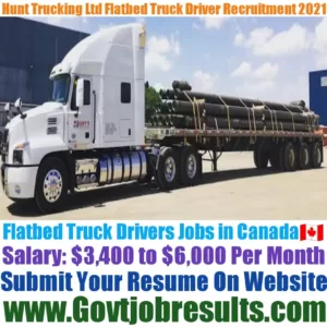 Hunt Trucking Ltd Flatbed Truck Drivers Recruitment 2021-22