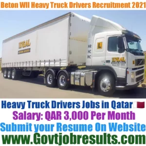 Beton Wll Heavy Truck Driver Recruitment 2021-22