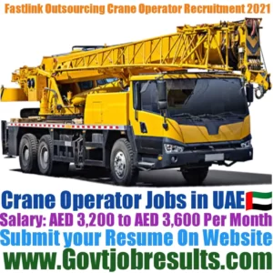 Fastlink Outsourcing Crane Operator Recruitment 2021-22