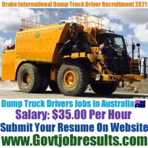 Drake International Dump Truck Driver Recruitment 2021-22