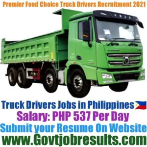 Premier Food Choice Truck Driver Recruitment 2021-22
