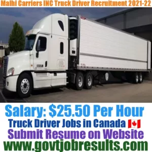 Malhi Carriers INC Truck Driver Recruitment 2021-22