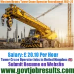 Western Homes Tower Crane Operator Recruitment 2021-22