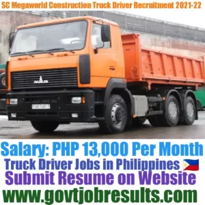 SC Megaworld Construction Truck Driver Recruitment 2021-22