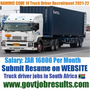 NAMMIC CODE 14 Truck Driver Recruitment 2021-22