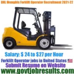 DHL Memphis Forklift Operator Recruitment 2021-22