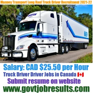 Manney Transport Long Haul Truck Driver Recruitment 2021-22