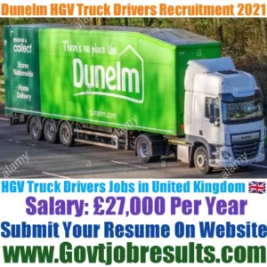 Dunelm HGV Truck Driver Recruitment 2021-22