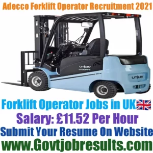 Adecco Forklift Operator Recruitment 2021-22