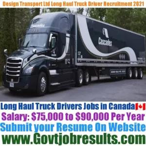 Design Transport Ltd Long Haul Truck Driver Recruitment 2021-22