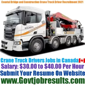 Coastal Bridge and Construction Ltd Crane Truck Driver Recruitment 2021-22