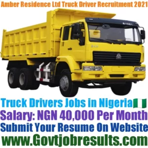 Amber Residence Limited Truck Driver Recruitment 2021-22