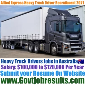 Allied Express Heavy Truck Driver Recruitment 2021-22