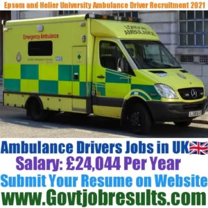 Epsom and St Helier University Hospitals NHS Ambulance Driver Recruitment 2021-22
