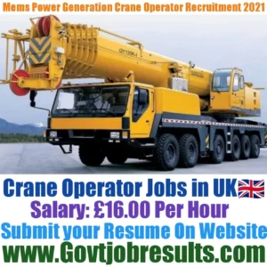 Mems Power Generation Crane Operator Recruitment 2021-22