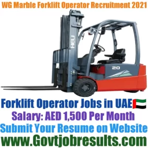 WG Marble Forklift Operator Recruitment 2021-22