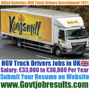 Allied Bakeries HGV Truck Driver Recruitment 2021-22