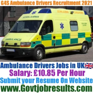 G4S Ambulance Assistant Drivers Recruitment 2021-22