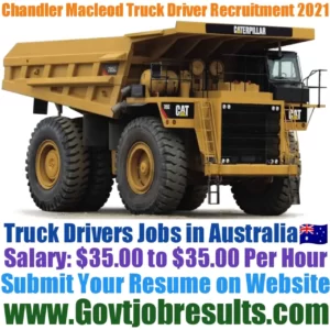 Chandler Macleod Truck Driver Recruitment 2021-22