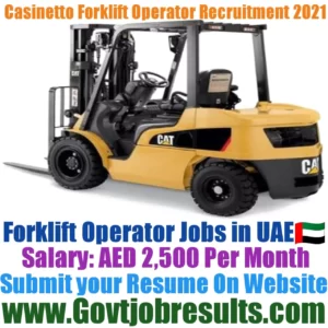 Casinetto Forklift Operator Recruitment 2021-22