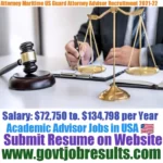 Attorney Maritime US Guard Attorney-Advisor Recruitment 2021-22