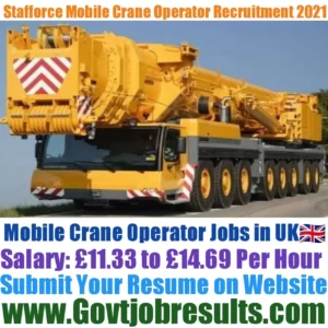 Stafforce Mobile Crane Operator Recruitment 2021-22