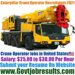 Caterpillar Crane Operator Recruitment 2021-22