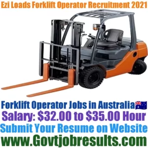 Ezi Loads Forklift Operator Recruitment 2021-22