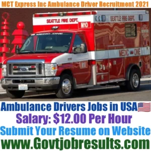 MCT Express Inc Ambulance Driver Recruitment 2021-22