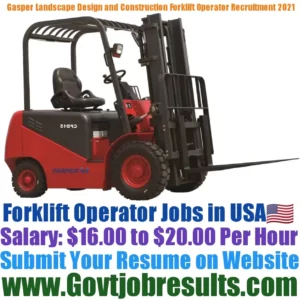 Gasper Landscape Design and Construction Forklift Operator Recruitment 2021-22