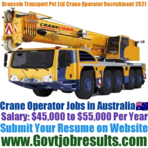 Braussie Transport Pvt Ltd Crane Operator Recruitment 2021-22