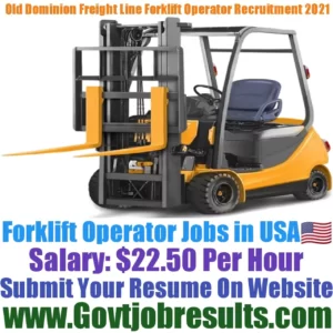 Old Dominion Freight Line Forklift Operator Recruitment 2021-22