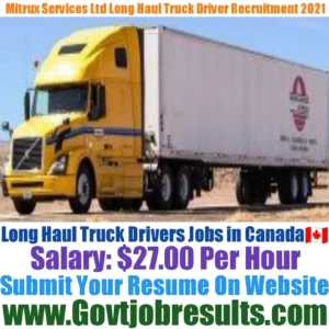Mitrux Services Ltd Long Haul Truck Driver Recruitment 2021-22