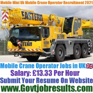 Mobile Mini UK Mobile Crane Operator Recruitment 2021-22