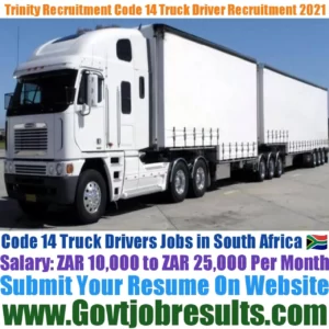 Trinity Recruitment Pvt Ltd Code 14 Truck Driver Recruitment 2021-22