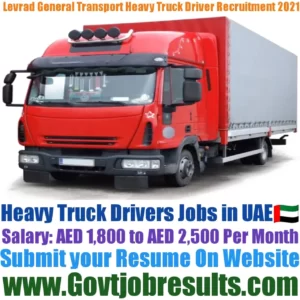 Levrad General Transport Heavy Truck Driver Recruitment 2021-22