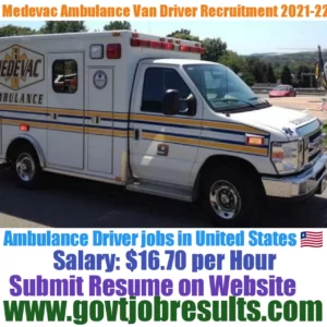 Medevac Ambulance Van Driver Recruitment 2021-22