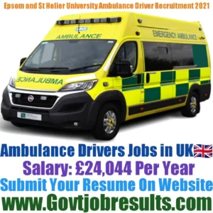 Epsom and St Helier University Hospitals NHS Trust Ambulance Driver Recruitment 2021-22