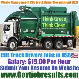 Waste Management CDL Truck Driver Recruitment 2021-22