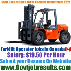 Swift Connect Inc Forklift Operator Recruitment 2021-22