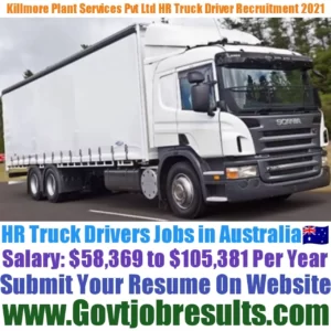 Killmore Plant Services Pvt Ltd HR Truck Driver Recruitment 2021-22