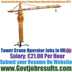 Constructive Resources Tower Crane Operator Recruitment 2021-22